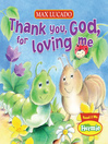 Thank You, God, For Loving Me (eBook)